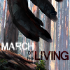 March of the Living Steam CD Key